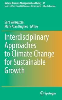 Front cover_Interdisciplinary Approaches To Climate Change For Sustainable Growth