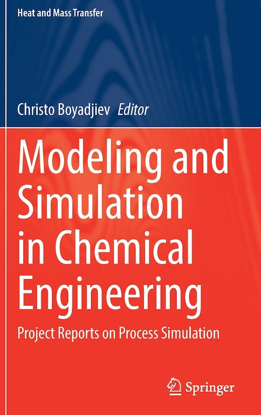 Front cover_Modeling And Simulation In Chemical Engineering