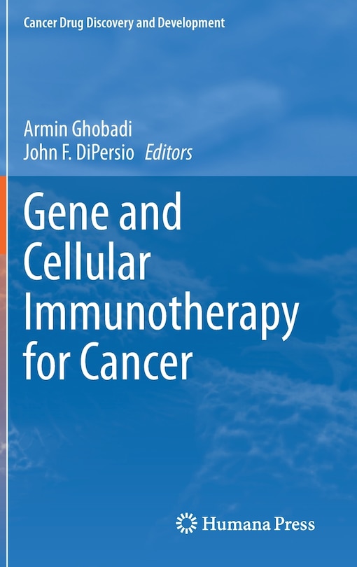 Front cover_Gene And Cellular Immunotherapy For Cancer