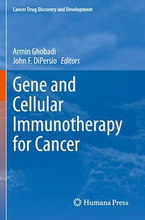 Front cover_Gene and Cellular Immunotherapy for Cancer