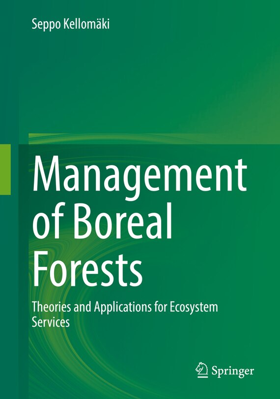 Front cover_Management Of Boreal Forests