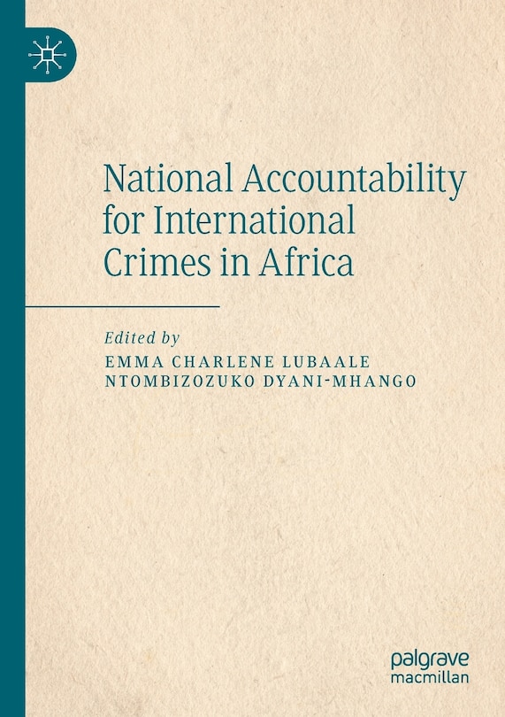 Front cover_National Accountability for International Crimes in Africa