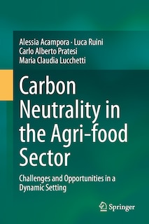 Front cover_Carbon Neutrality In The Agri-food Sector