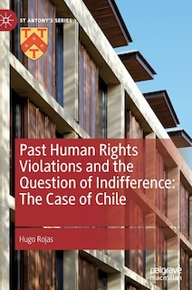 Front cover_Past Human Rights Violations And The Question Of Indifference