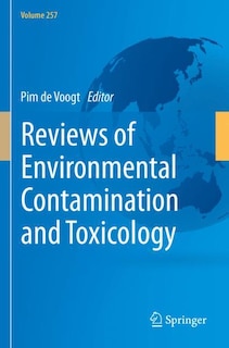 Front cover_Reviews of Environmental Contamination and Toxicology Volume 257