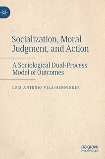 Front cover_Socialization, Moral Judgment, And Action