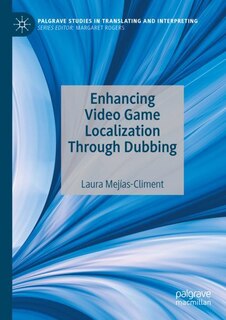 Couverture_Enhancing Video Game Localization Through Dubbing