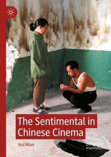 Couverture_The Sentimental in Chinese Cinema