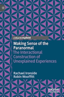Front cover_Making Sense Of The Paranormal