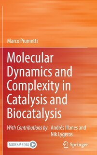 Front cover_Molecular Dynamics And Complexity In Catalysis And Biocatalysis