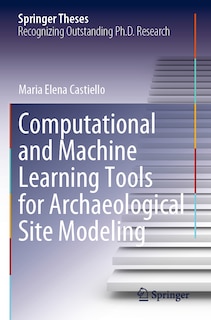 Front cover_Computational and Machine Learning Tools for Archaeological Site Modeling