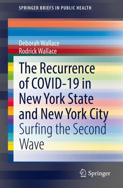 Front cover_The Recurrence Of Covid-19 In New York State And New York City