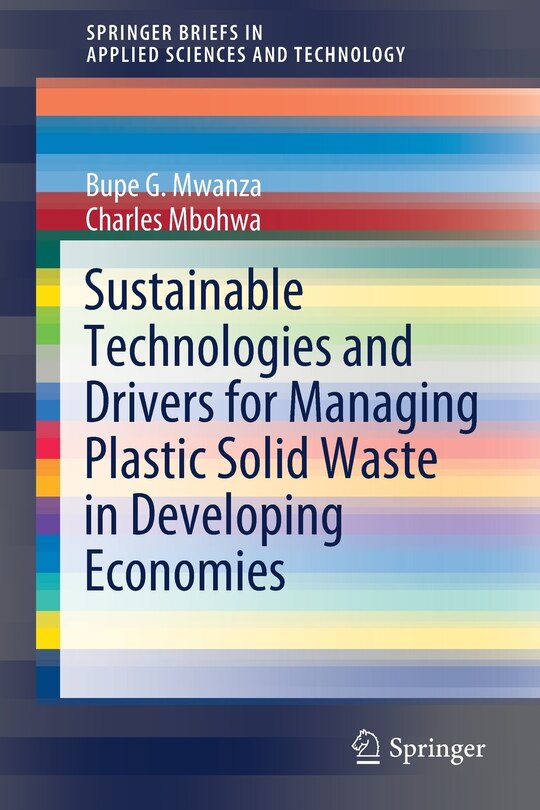 Front cover_Sustainable Technologies And Drivers For Managing Plastic Solid Waste In Developing Economies