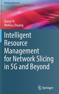 Couverture_Intelligent Resource Management For Network Slicing In 5g And Beyond