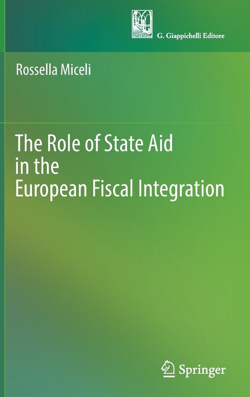 Couverture_Role of State Aid in the European Fiscal Integration