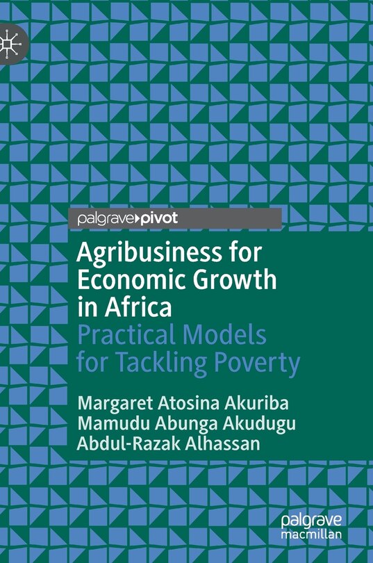 Front cover_Agribusiness For Economic Growth In Africa