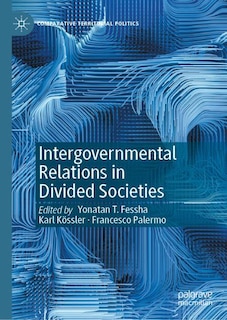 Couverture_Intergovernmental Relations In Divided Societies