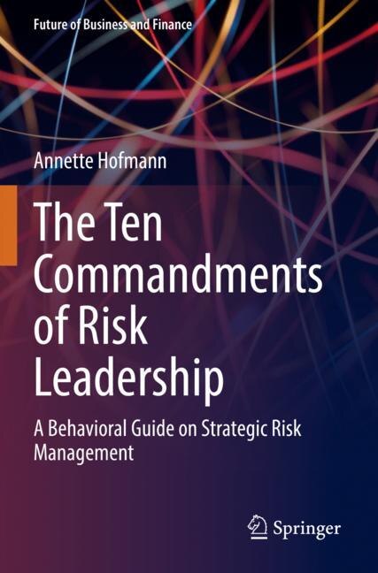 Front cover_The Ten Commandments of Risk Leadership