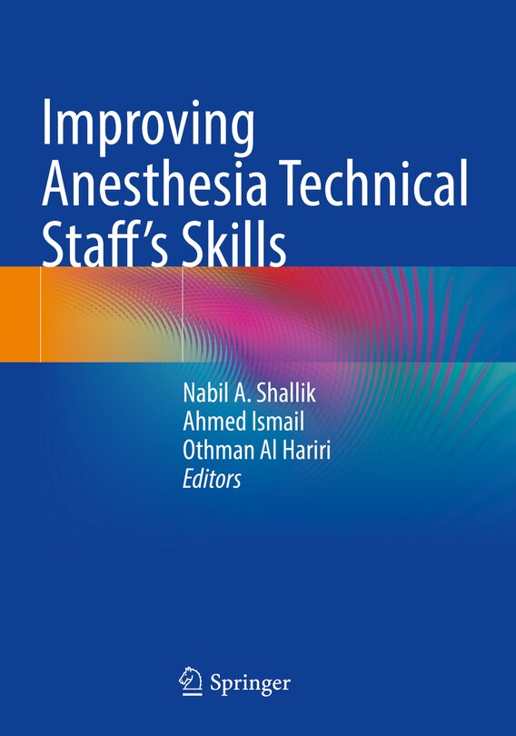 Front cover_Improving Anesthesia Technical Staff's Skills