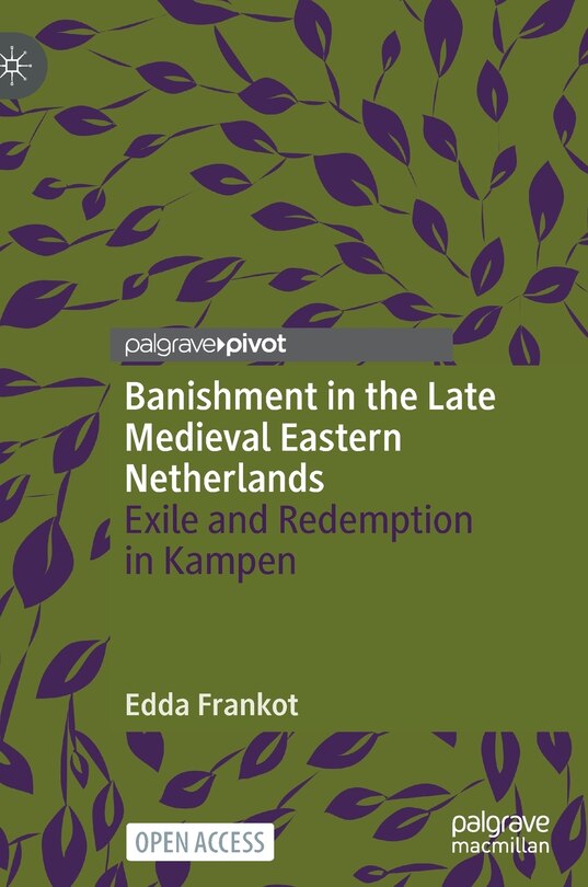 Couverture_Banishment In The Late Medieval Eastern Netherlands