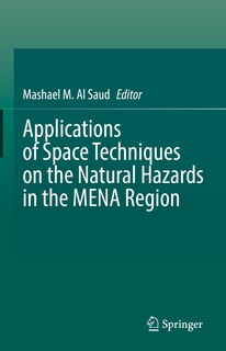 Couverture_Applications Of Space Techniques On The Natural Hazards In The Mena Region