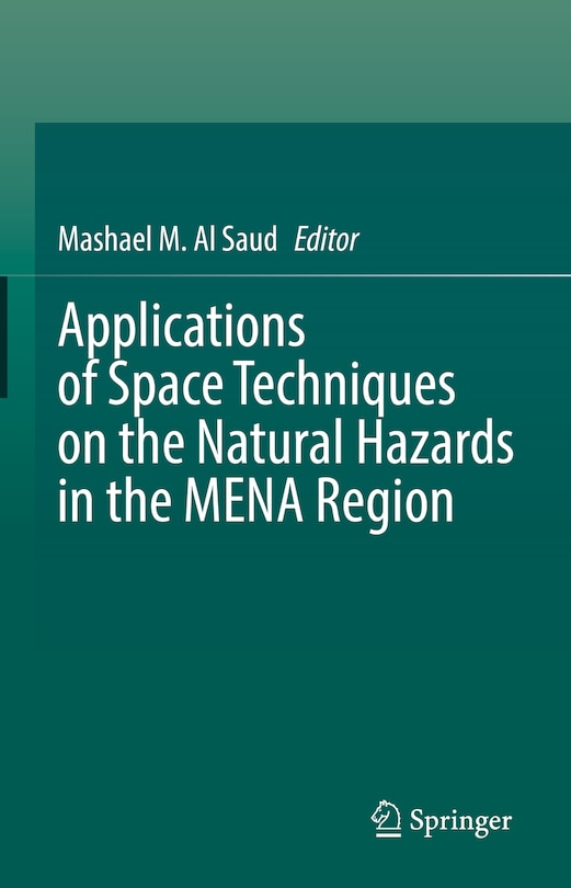 Couverture_Applications Of Space Techniques On The Natural Hazards In The Mena Region