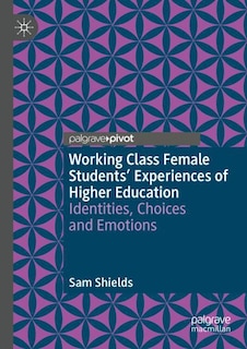 Couverture_Working Class Female Students' Experiences of Higher Education