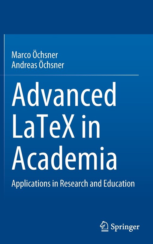 Front cover_Advanced Latex In Academia