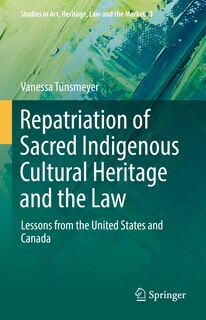 Couverture_Repatriation Of Sacred Indigenous Cultural Heritage And The Law