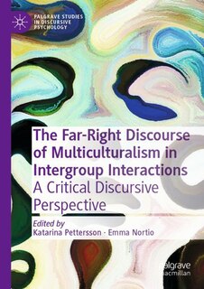 Couverture_The Far-Right Discourse of Multiculturalism in Intergroup Interactions