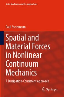 Front cover_Spatial and Material Forces in Nonlinear Continuum Mechanics