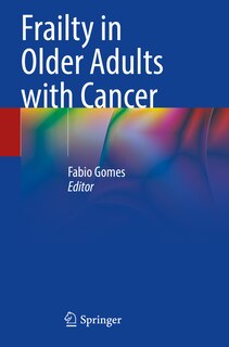 Front cover_Frailty in Older Adults with Cancer