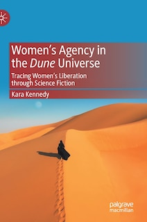 Front cover_Women's Agency In The Dune Universe