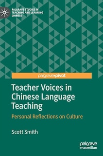 Couverture_Teacher Voices In Chinese Language Teaching