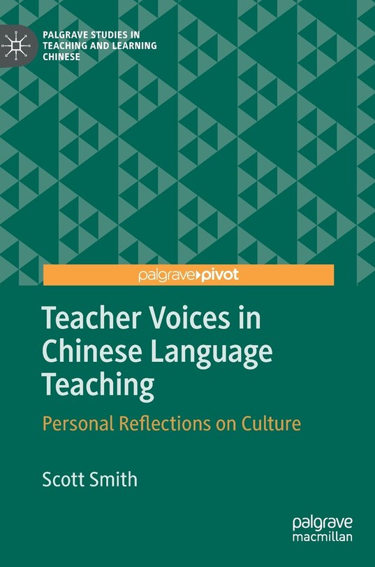 Couverture_Teacher Voices In Chinese Language Teaching