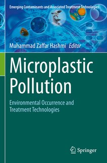 Microplastic Pollution: Environmental Occurrence and Treatment Technologies