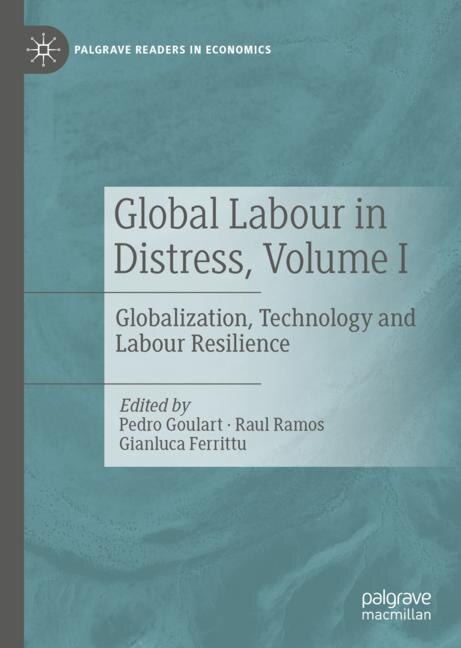 Couverture_Global Labour In Distress, Volume I