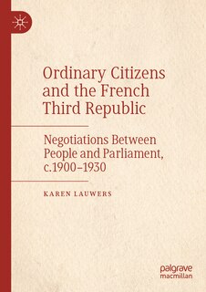 Couverture_Ordinary Citizens and the French Third Republic