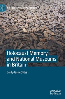 Couverture_Holocaust Memory And National Museums In Britain