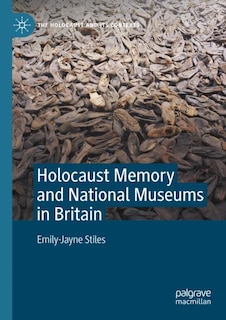 Couverture_Holocaust Memory and National Museums in Britain