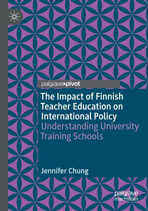 Front cover_The Impact of Finnish Teacher Education on International Policy
