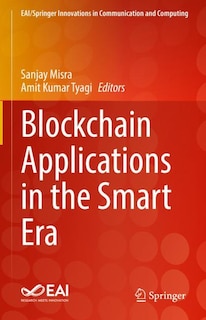 Front cover_Blockchain Applications In The Smart Era
