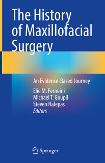 Couverture_The History Of Maxillofacial Surgery