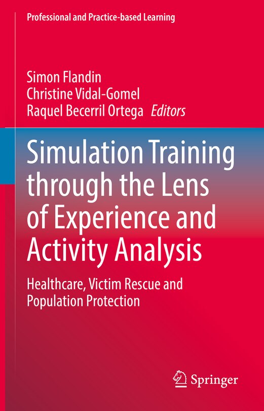 Front cover_Simulation Training Through The Lens Of Experience And Activity Analysis