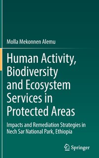 Couverture_Human Activity, Biodiversity And Ecosystem Services In Protected Areas