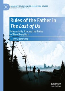 Front cover_Rules Of The Father In The Last Of Us