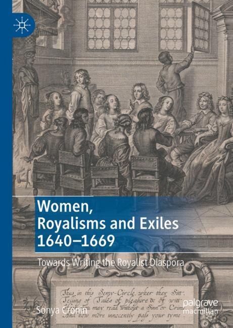 Couverture_Women, Royalisms And Exiles 1640-1669