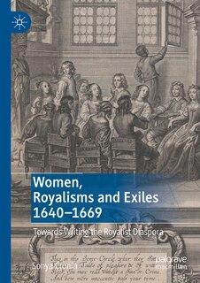 Couverture_Women, Royalisms and Exiles 1640-1669