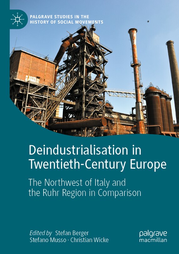 Front cover_Deindustrialisation in Twentieth-Century Europe
