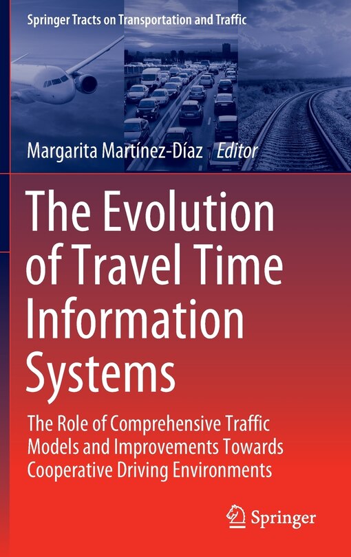 Front cover_The Evolution Of Travel Time Information Systems